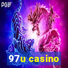 97u casino